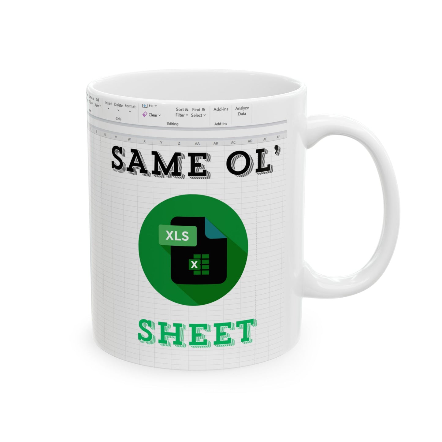 Same OL' Sheet Funny Mug - Perfect Gift for Accountants, Spreadsheet, CPA, Coworker, Boss, coffee lovers, husbands, guys, boyfriends