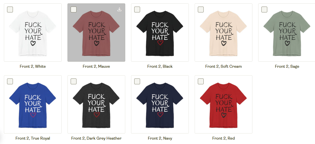 Fuck Your Hate premium anti-hate tee multiple colors Bella Canvas 3001
