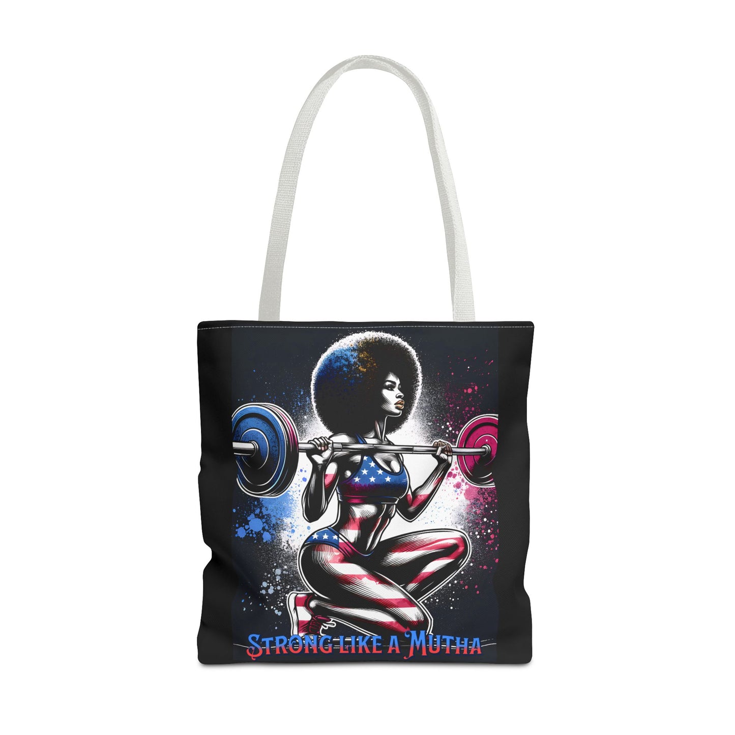 Strong Like a Mutha Tote Bag, Patriotic, Fitness, Exercise, Tote Bag, Barbell, Perfect Gift, Gift For Her, Gift for Friends, Holiday Gift