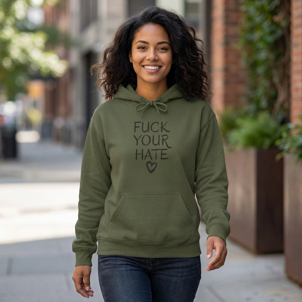 Person wearing Fuck Your Hate anti-hate unisex hoodie street style